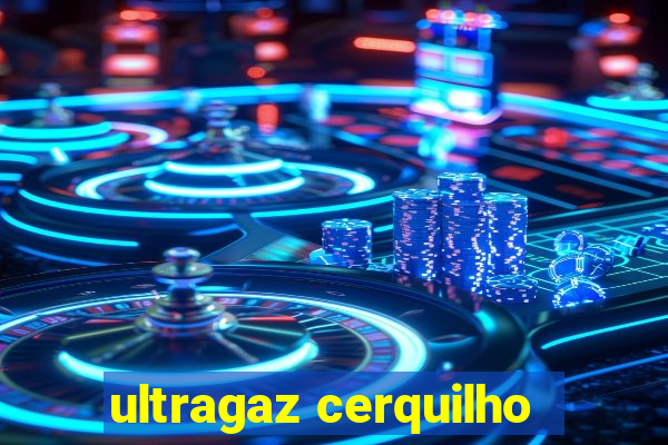 ultragaz cerquilho